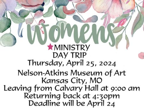 Women’s Ministry Day Trip  April 25